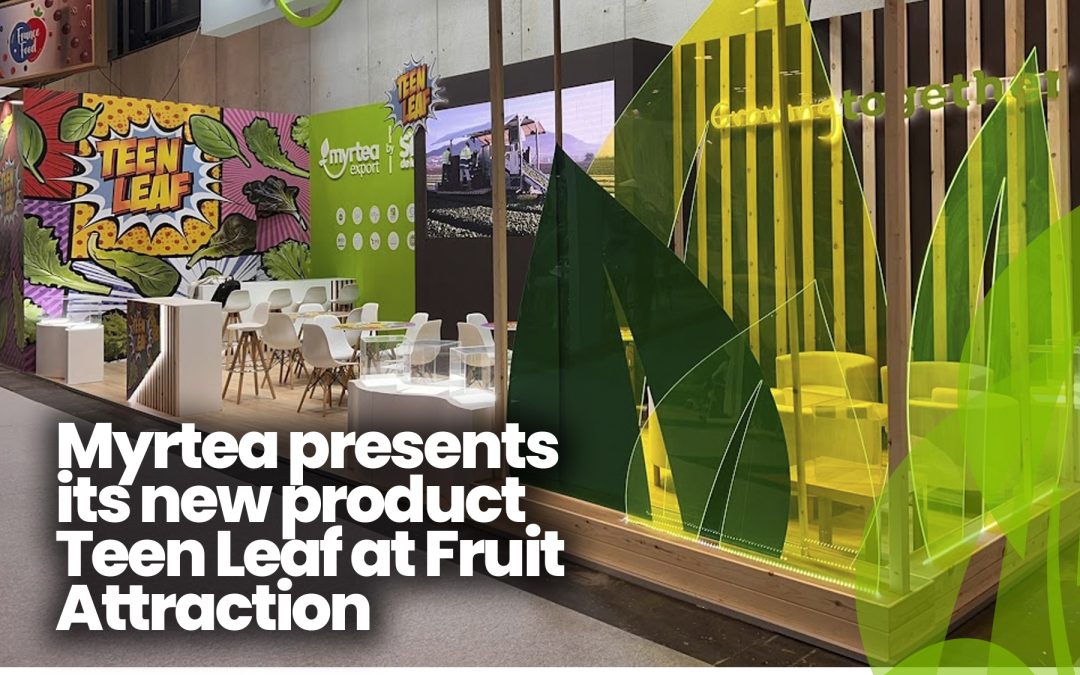 Myrtea presents its new product Teen Leaf at Fruit Attraction